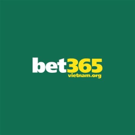 Bet365 Vietnam .